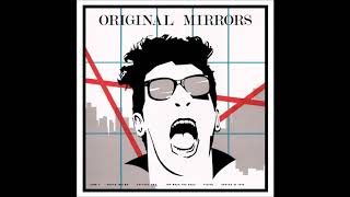 Original Mirrors - Chains Of Love