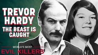 Capturing The Beast Of Manchester | World's Most Evil Killers