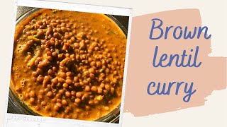 Sabut Masoor Dal Tadka Recipe Dhaba Style/Brown Lentil Curry/মুসুড় ডালের তড়কা/Satvik Food Channel