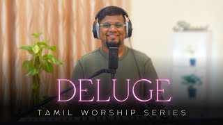 மகிமை மாட்சிமை, நன்றி சொல்லாமல் | Deluge Tamil Worships  - Episode 4 | Robinson Asokan