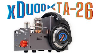 xDuoo TA-26 Review - Saving the world from Solid-State