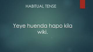 How to talk about recurring actions in singular form In Swahili.