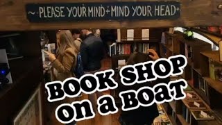 Why visit London? bookshop on a boat!