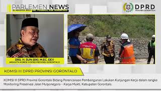 Kunjungan Kerja KOMISI III DPRD Prov. Gorontalo, Monitoring Preservasi Jln Mulyonegoro-Karya Mukti.