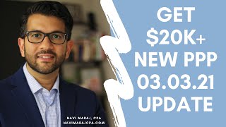 PPP UPDATE 03.03.21 | Self-Employed & Contractors | More Money