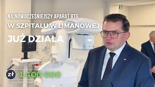 Najnowocześniejszy aparat RTG w Szpitalu w Limanowej już działa