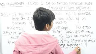 Rs Aggarwal - Exercise 10D - Question Number 21 and 22-Ratio , Proportion and Unitary method Class 6