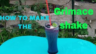 Tutorial how to make the GRIMACE SHAKE