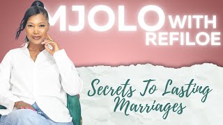 EP12 | Building a Strong, Lasting Marriage in the 21st Century #mjolowithrefiloe