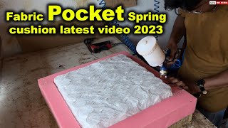 How To Sofa Seat  Pocket Spring Cushion, Fabric Pocket cushion latest video 2023, fabric Set Cushion