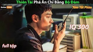 Thiên tài phá án chỉ bằng bộ đàm - review phim cuốn