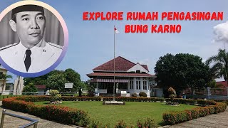 RUMAH PENGASINGAN BUNG KARNO DI BENGKULU