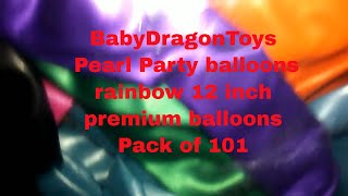 BabyDragonToys Pearl Party balloons - rainbow 12 inch premium balloons