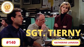 Seinfeld Podcast | Katherine LaNasa | 140