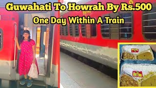 #train 12346 Guwahati To Howrah Saraighat Express||Train Journey Vlog Guwahati To Howrah