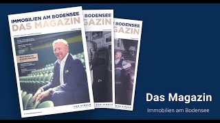 Making of  - Das Magazin Immobilien am Bodensee (Ausgabe 3)