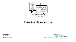 #LMDE : Plénière d'ouverture du 7 Juillet 2020