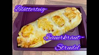 Blätterteig-Sauerkraut-Strudel #Homemade