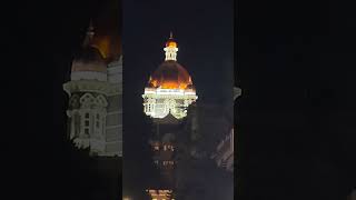 Taj Hotel Mumbai Night view #shorts #mumbai #india