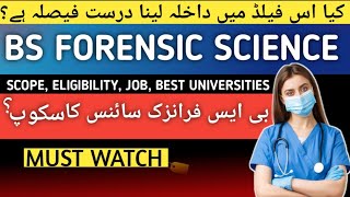 BS Forensic Science Scope in Pakistan|Career Paths, Jobs, Salary and Universities by MedicosBeacon