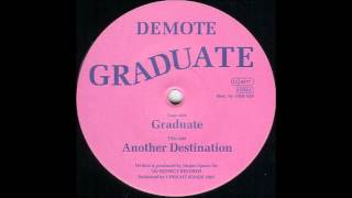 Demote - Graduate