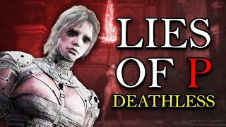 Lies Of P All Bosses No Deaths