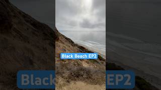 Blackbeach ep2 #blackbeach #hiking #adventure #youtubeshorts #beach #california #fun #walk #climbing