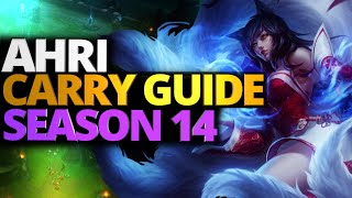 CARRY GUIDE With Ahri In Season 14 (Tips to Instantly Carry IN 3 MINUTES) - League of Legends