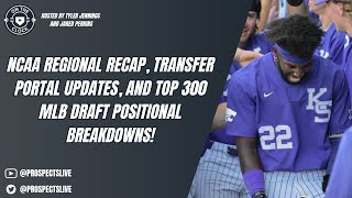 On The Clock: NCAA Regional Recap, Transfer Portal Updates, & 2024 MLB Draft Positional Breakdowns!