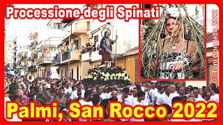 Palmi, Festa di San Rocco e Processione degli Spinati - 2022 - by Toni Condello