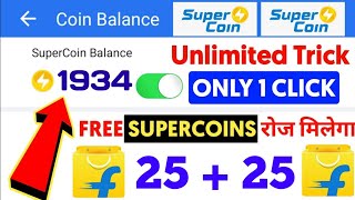 Flipkart unlimited supercoins | Loot offer today🛒Free shopping loot today | Sabse sasta shopping app