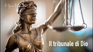 Il tribunale di Dio.