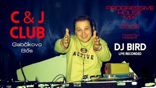 Dj Bird - Progressive House Mix Live C&J Club Gabcikovo 2002