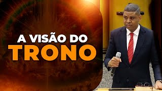 A Visão do Trono | Bispo Alberto Segunda