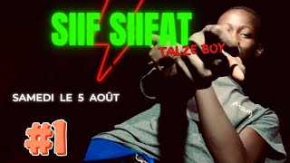 New single "siif siifat"#1TALZE BOY le 5 août