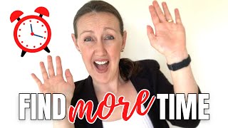 Where to Find MORE Time Each Day: 6 Ways to Free Up More Time (& STOP WASTING IT!)