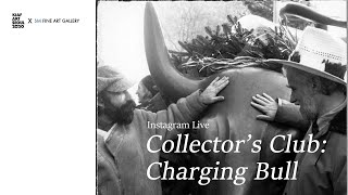 Collector's Club: Charging Bull (Episode 1)