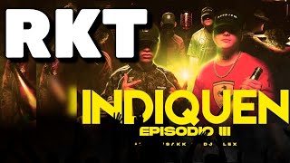 INDIQUEN - RKT - DJ Alex, Alejo isakk - The Rubén