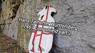 Hans Talhoffer - Württemberg 1467 - Longshield - part.2