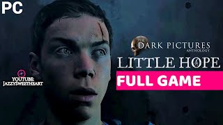 LITTLE HOPE Gameplay Playthrough No Commentary