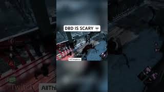 DBD IS SCARY 💀 #dbd #deadbydaylightsurvivor #deadbydaylightsurvivor #gaming