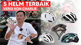 5 Helm Terbaik Versi Koh Charlie!