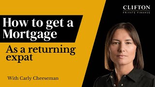 Getting a Mortgage as a Returning Expat