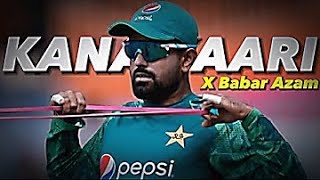 Babar Azam X Kana Yari🥰 || 4K 60 Fps || Kana Yari audio edit || Kami Editzz ||Babar First Century ||