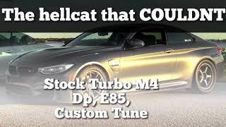 The Hellcat that COULDNT!! ( stock turbo M4 )