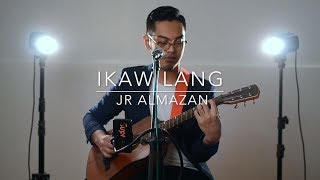 Ikaw Lang by JR Almazan (Original Song Composition)