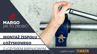 Montaż zespołu łożyskowego z łożyskiem baryłkowym do trudnych warunków pracy. Montaż DOUBLE V-LOCK