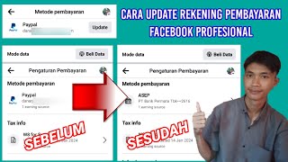 Cara Update Rekening Pembayaran Di Facebook Profesional 2024 Sangat Mudah