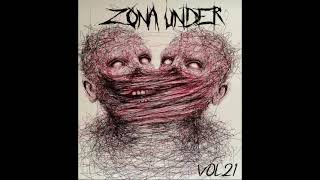 Zona Under Vol.21 (2021) (Heavy Metal,Black,Death,Thrash,GrindCore,Doom) Mar del Plata,Argentina.