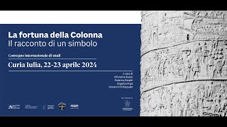 La fortuna della Colonna Traiana. Il racconto di un simbolo | Convegno internazionale di studi